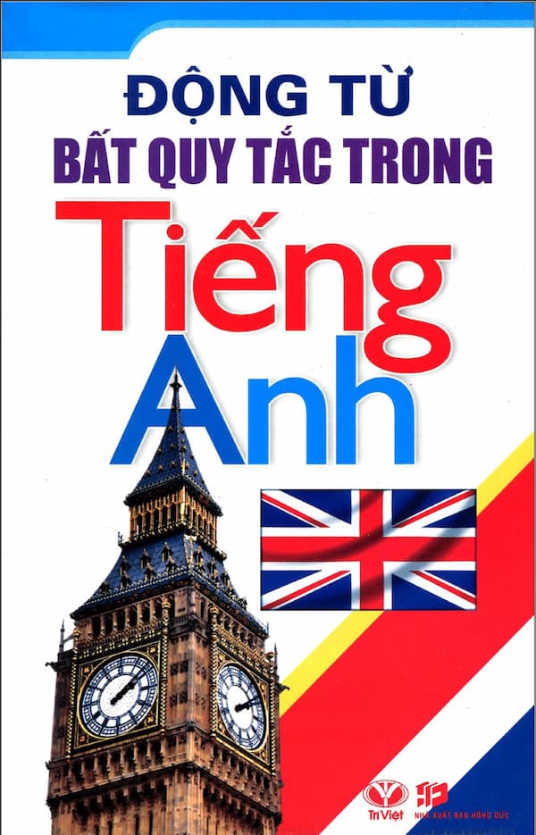 Động từ bất quy tắc trong tiếng Anh