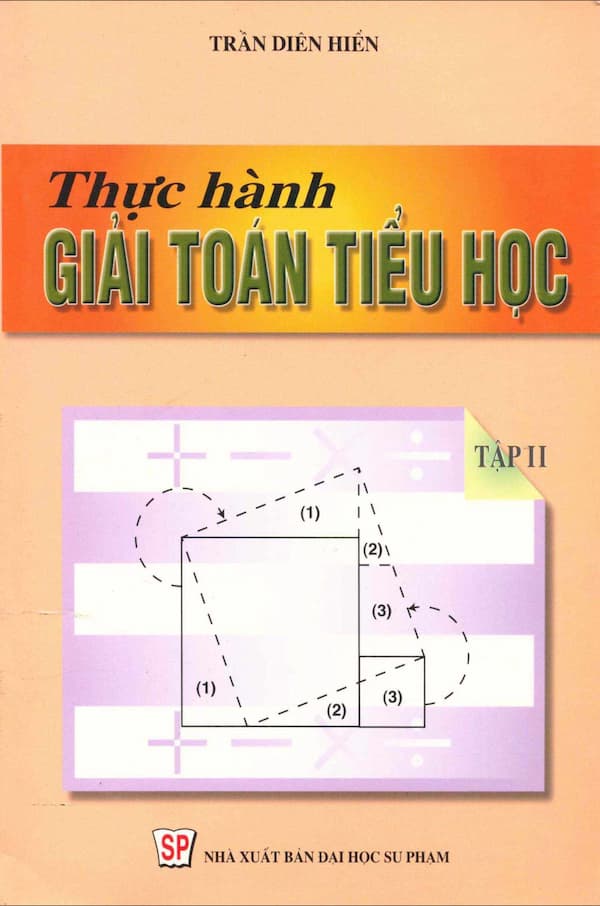 Thực hành giải toán tiểu học – Tập 2