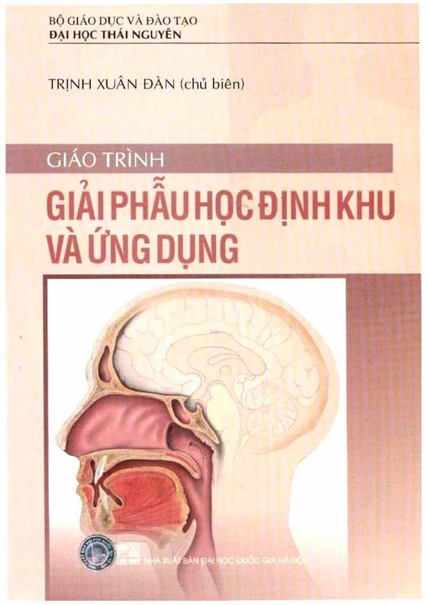 Giáo Trình Giải Phẫu Học Định Khu Và Ứng Dụng