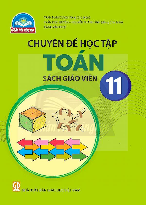 Sách Giáo Viên Chuyên Đề Học Tập Toán 11 – Chân Trời Sáng Tạo