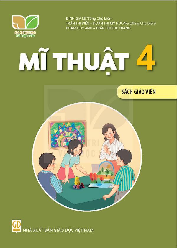 Sấch Giáo Viên Mĩ Thuật 4 – Kết Nối Tri Thức Với Cuộc Sống