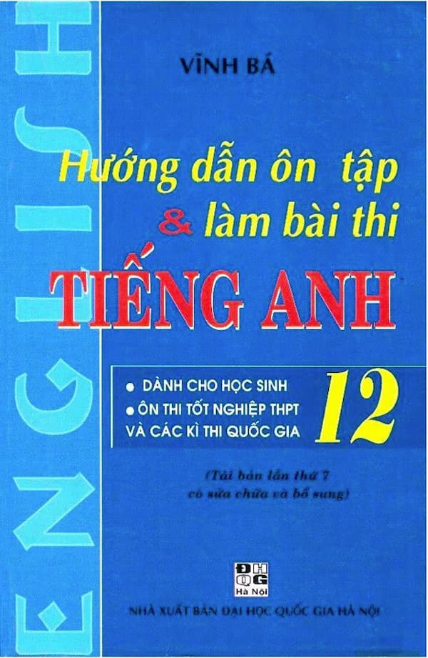 Hướng dẫn ôn tập & làm bài thi tiếng Anh 12