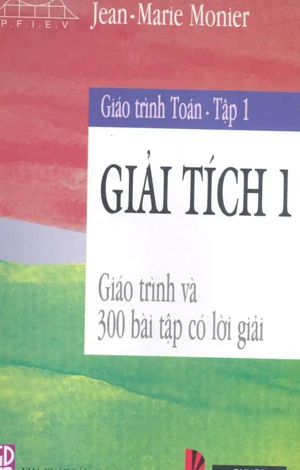 Giáo trình Toán – Tập 1: Giải tích 1