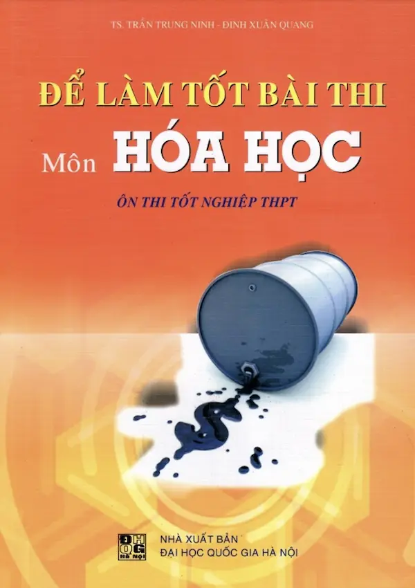 Để Làm Tốt Bài Thi Môn Hóa Học Ôn Thi Tốt Nghiệp THPT