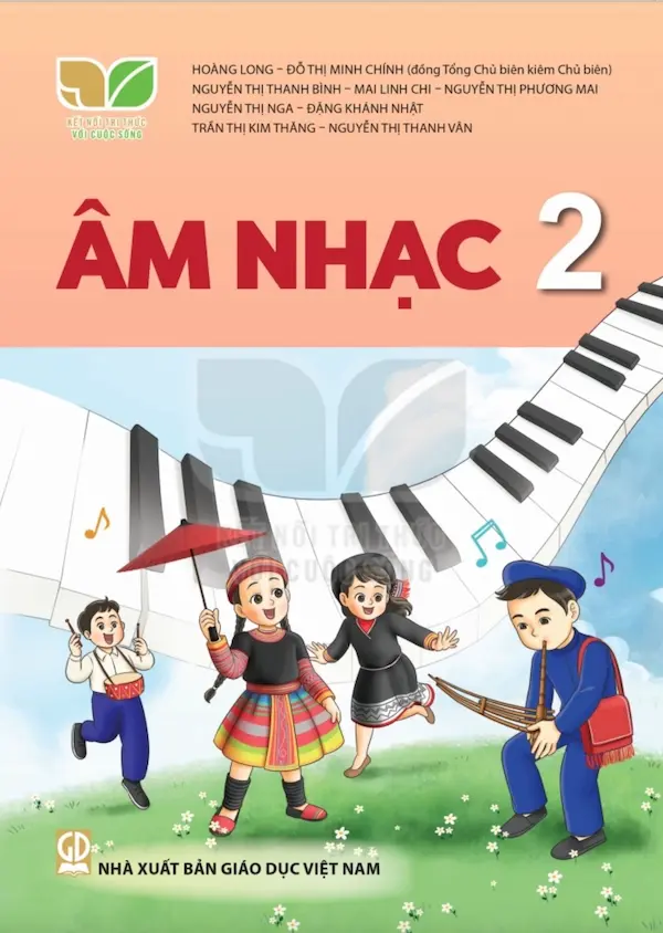 Âm Nhạc 2 – Kết Nối Tri Thức Với Cuộc Sống