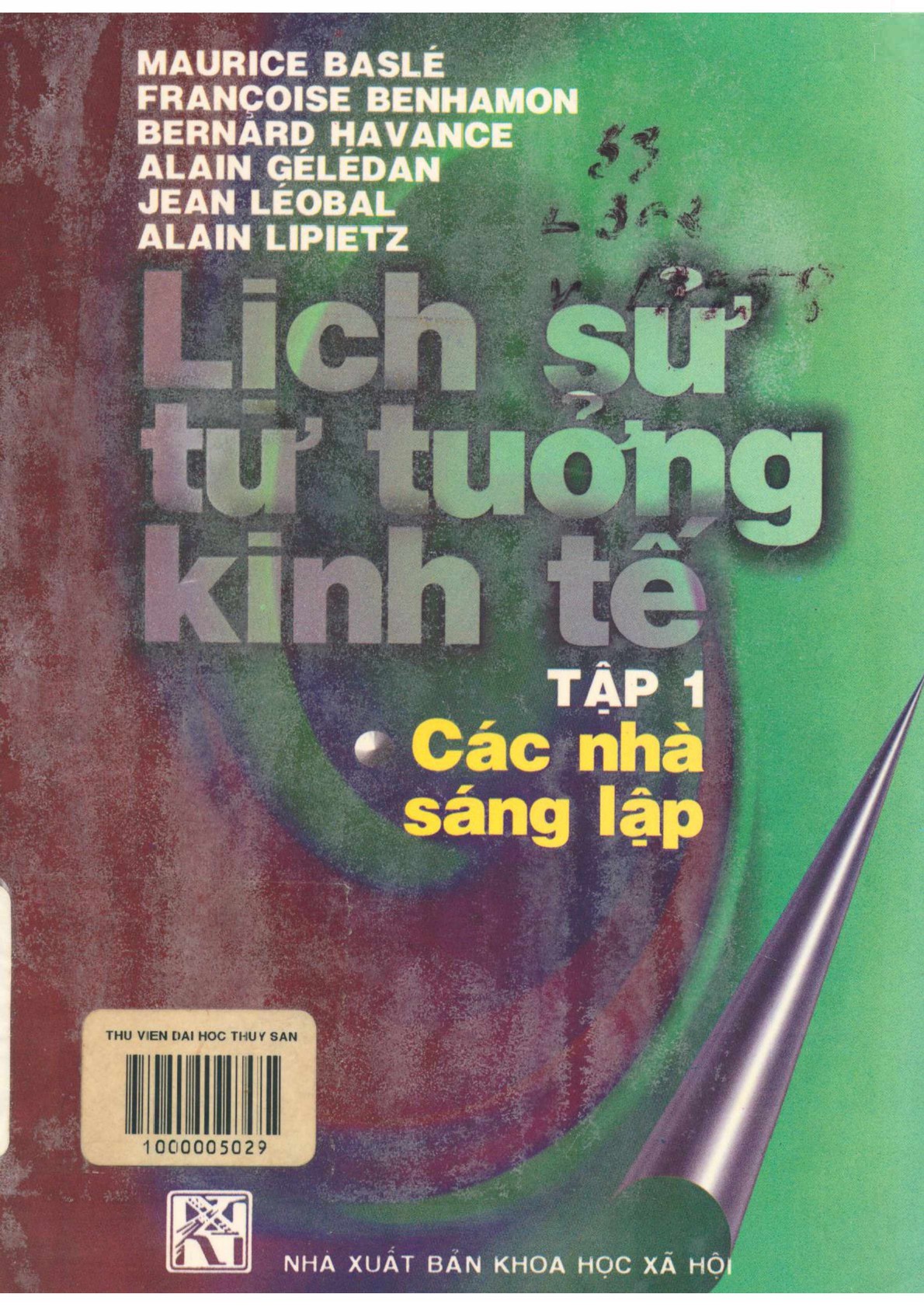 Lịch Sử Tư Tưởng Kinh Tế 1: Các Nhà Sáng Lập PDF EPUB