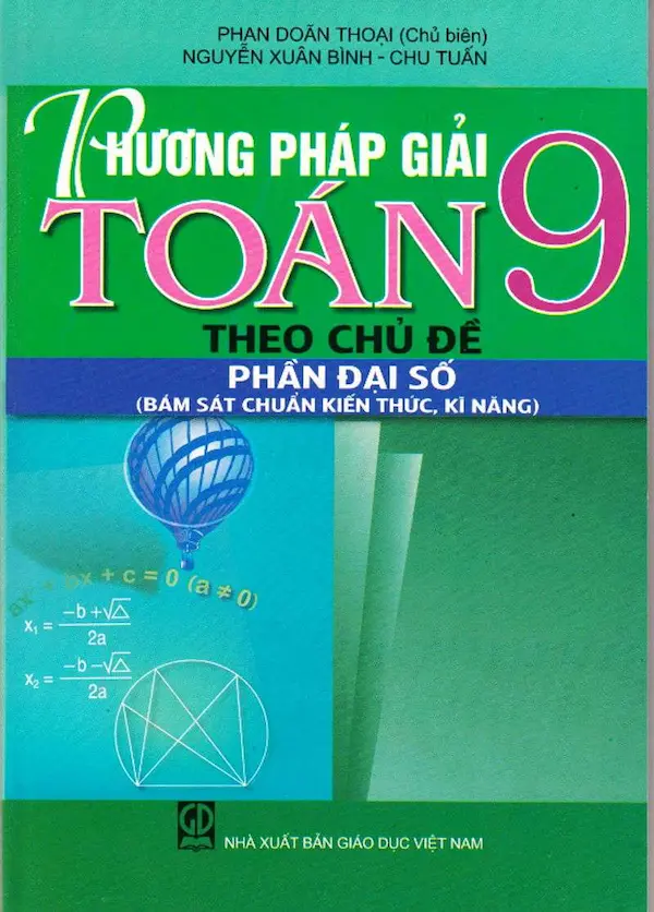 Phương Pháp Giải Toán 9 Theo Chủ Đề Đại Số