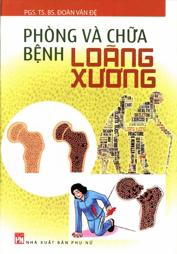 Phòng Và Chữa Bệnh Loãng Xương