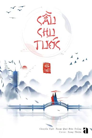 Cầu Chu Tước – Họa Thất PDF EPUB