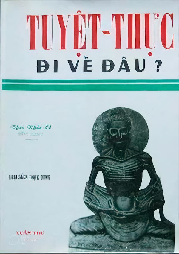 Tuyệt Thực Đi Về Đâu?