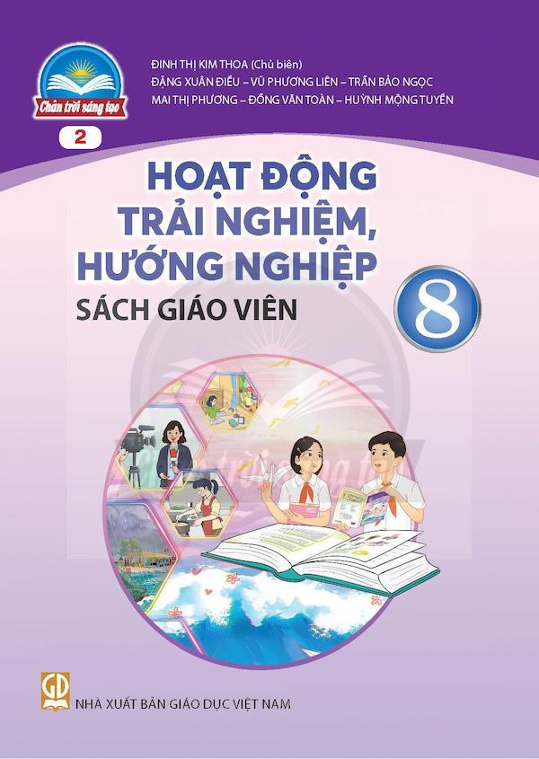 Sách Giáo Viên Hoạt Động Trải Nghiệm, Hướng Nghiệp 8 Bản 2 – Chân Trời Sáng Tạo