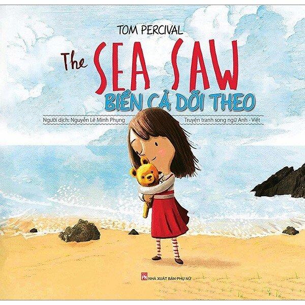 Biển Cả Dõi Theo – The Sea Saw