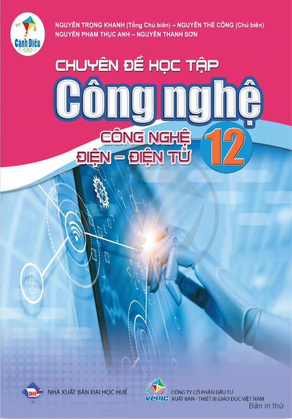 Chuyên đề học tập công nghệ 12 – Công nghệ điện điện – điện tử : Cánh diều