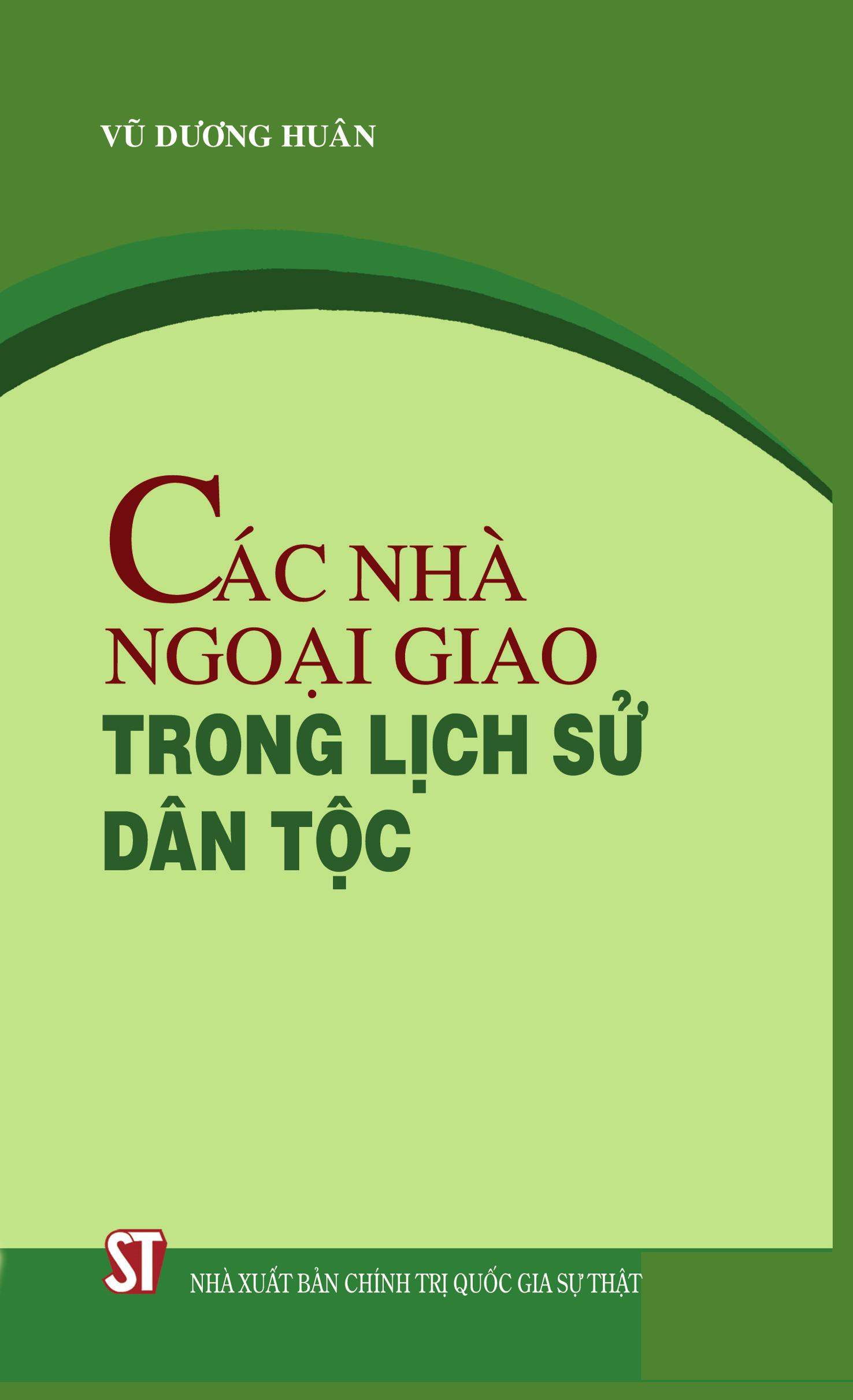 Các Nhà Ngoại Giao Trong Lịch Sử Dân Tộc