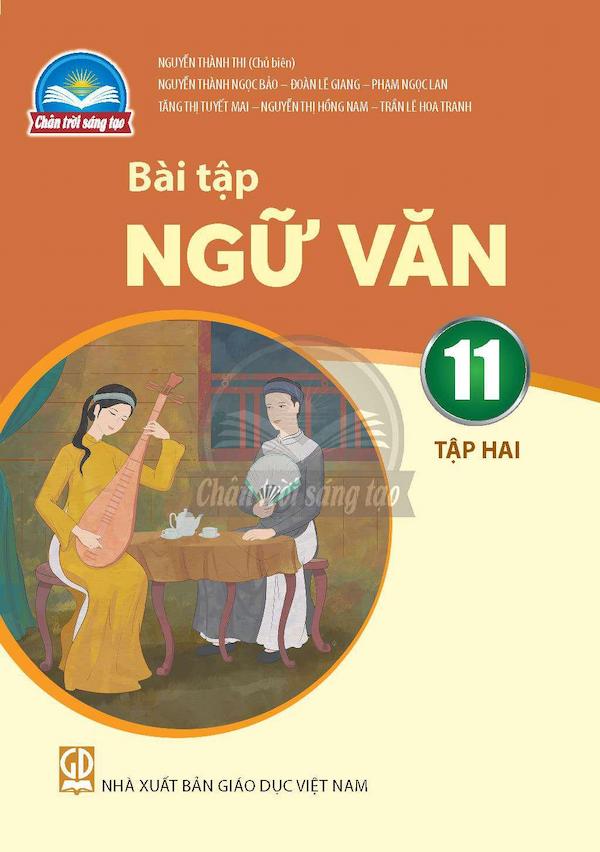 Bài Tập Ngữ Văn 11 Tập Hai – Chân Trời Sáng Tạo