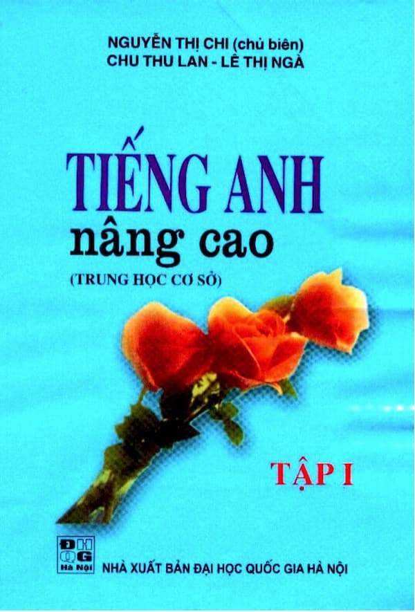 Tiếng Anh nâng cao(Trung học cơ sở) – tập 1