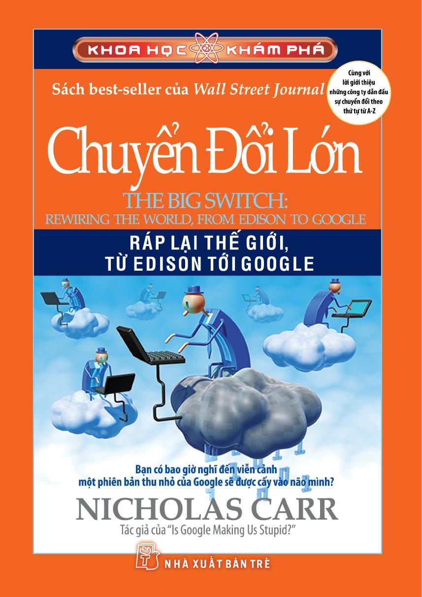 Chuyển Đổi Lớn – Ráp lại thế giới, từ Edison tới Google PDF EPUB