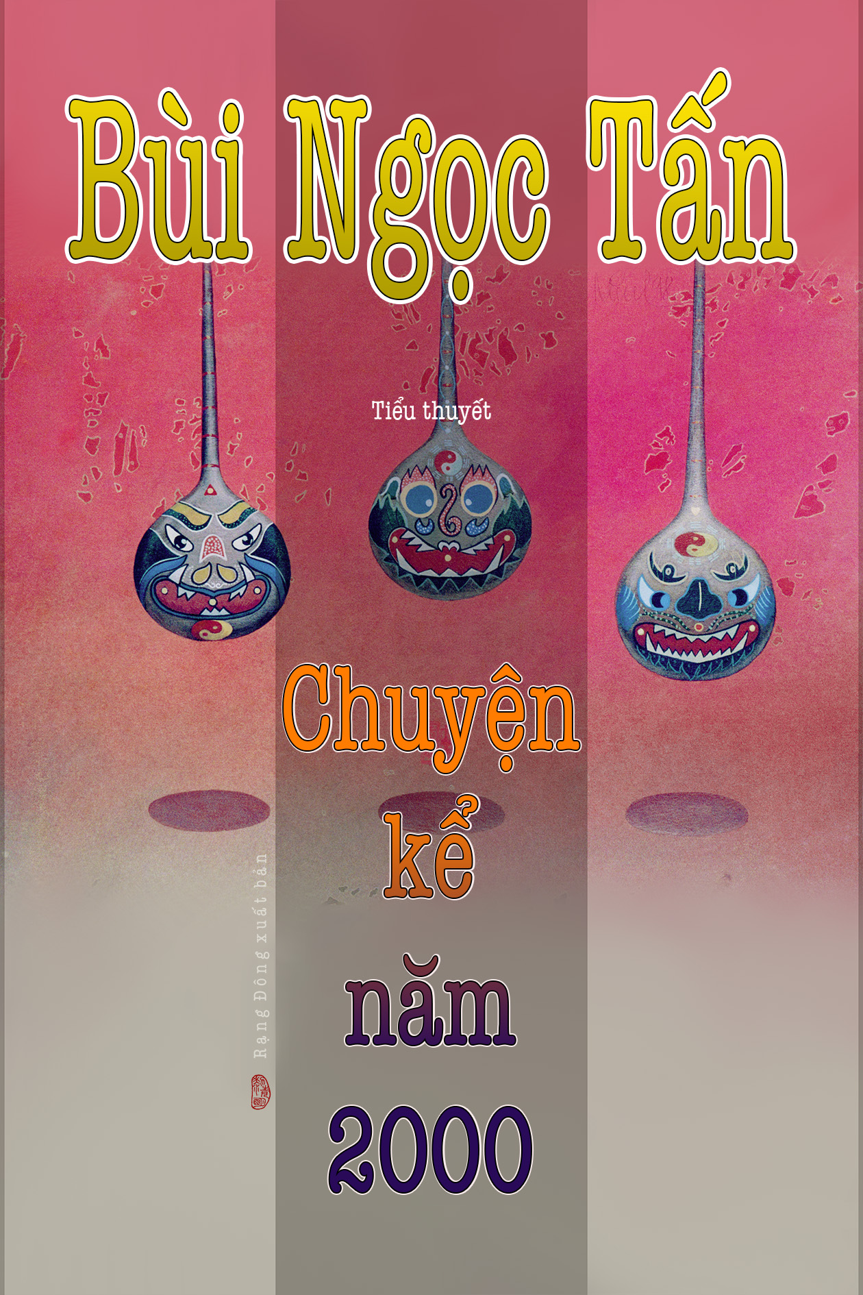 Chuyện Kể Năm 2000 – Bùi Ngọc Tấn PDF EPUB