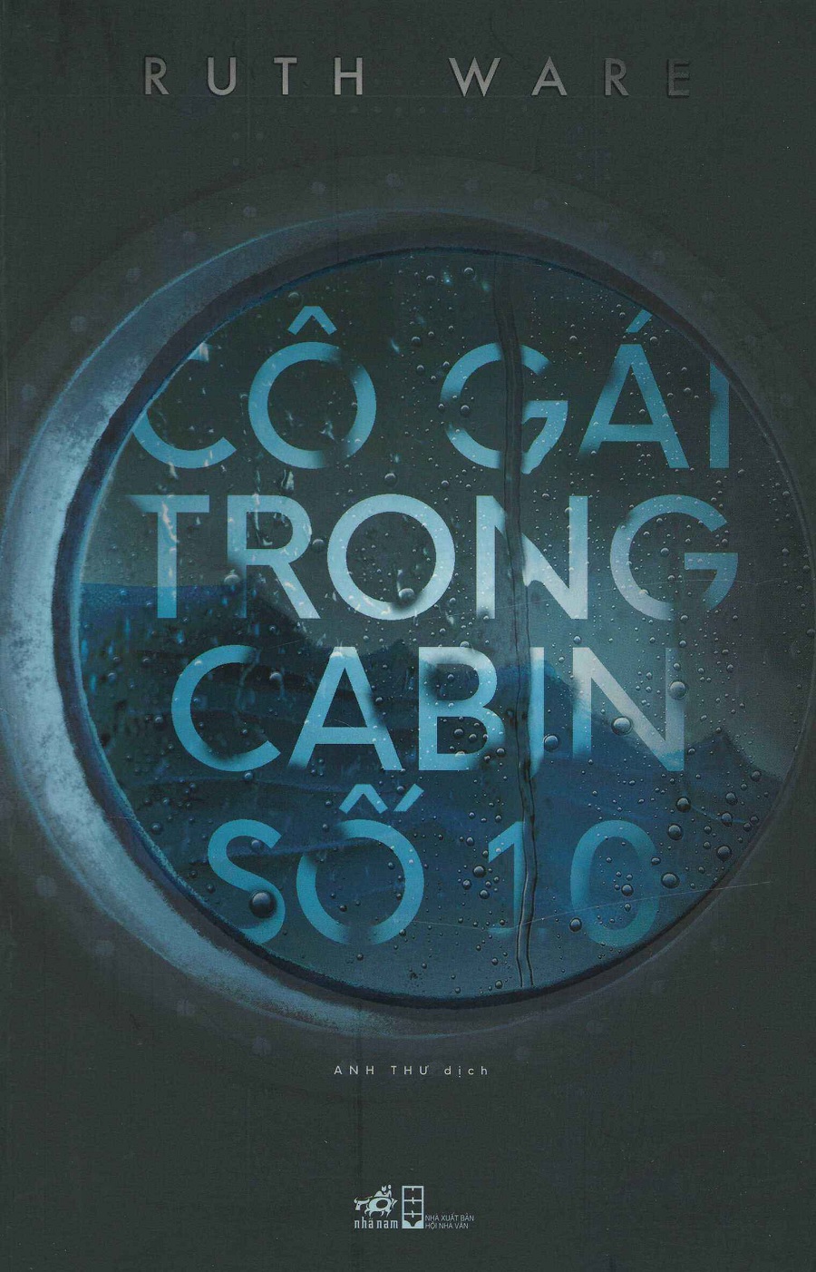 Cô Gái Trong Cabin Số 10 – Ruth Ware PDF EPUB