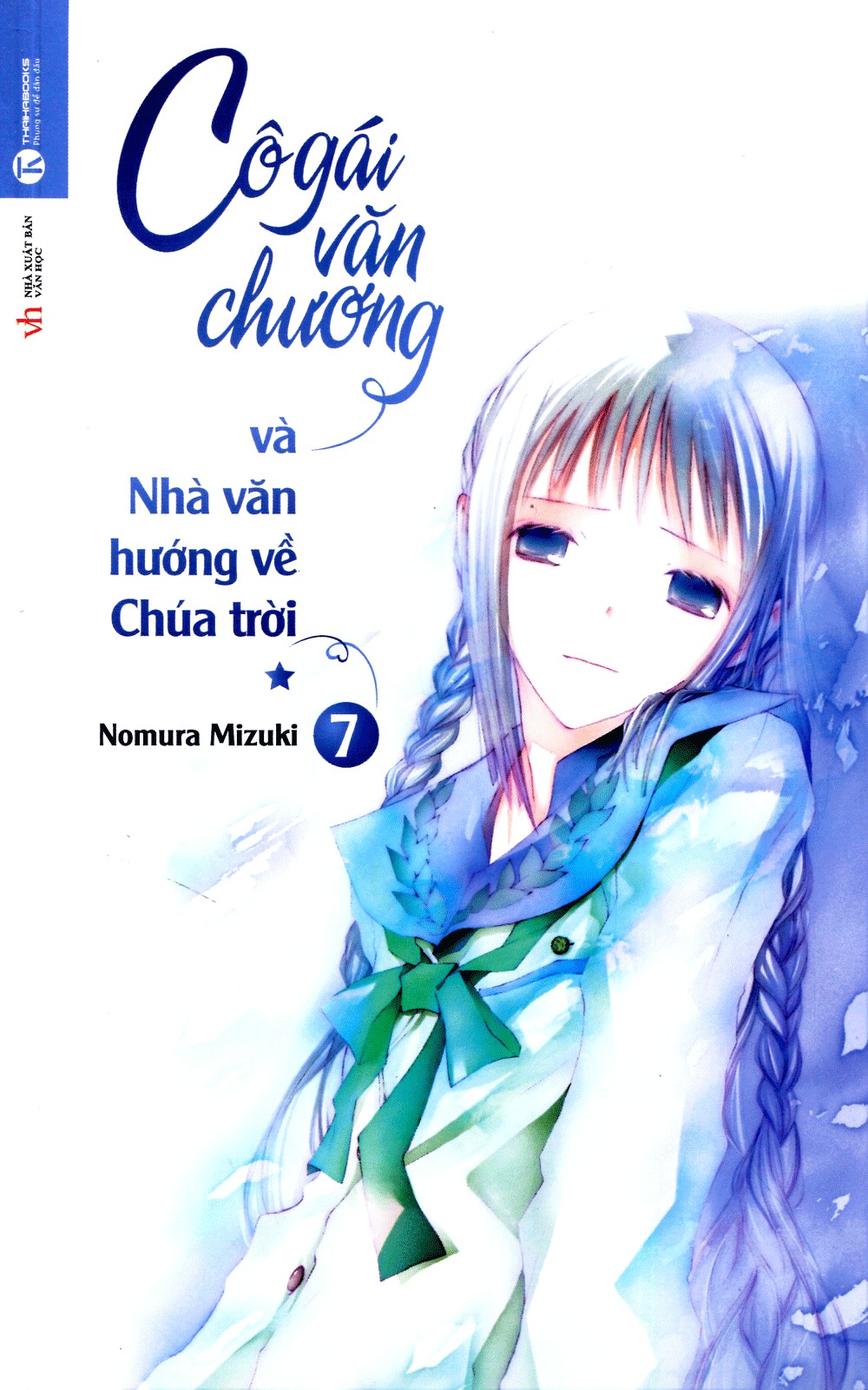 Cô Gái Văn Chương Và Nhà Văn Hướng Về Chúa Trời Phần 1 – Nomura Mizuki PDF EPUB