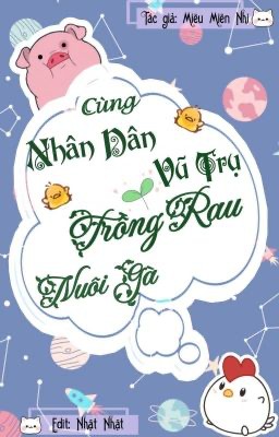 Cùng Nhân Dân Vũ Trụ Trồng Rau Nuôi Gà PDF EPUB