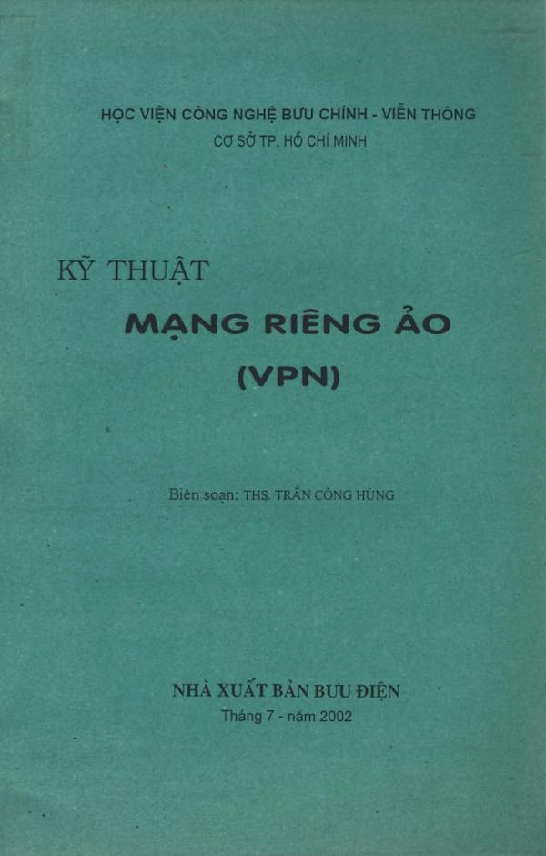 Kỹ Thuật Mạng Riêng Ảo (VPN)