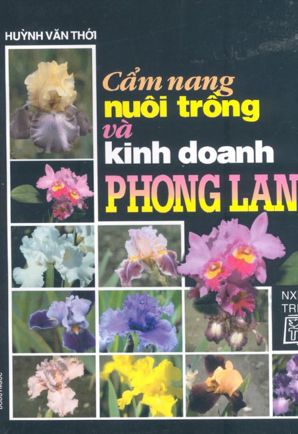 Cẩm Nang nuôi Trồng Và Kinh Doanh Phong Lan