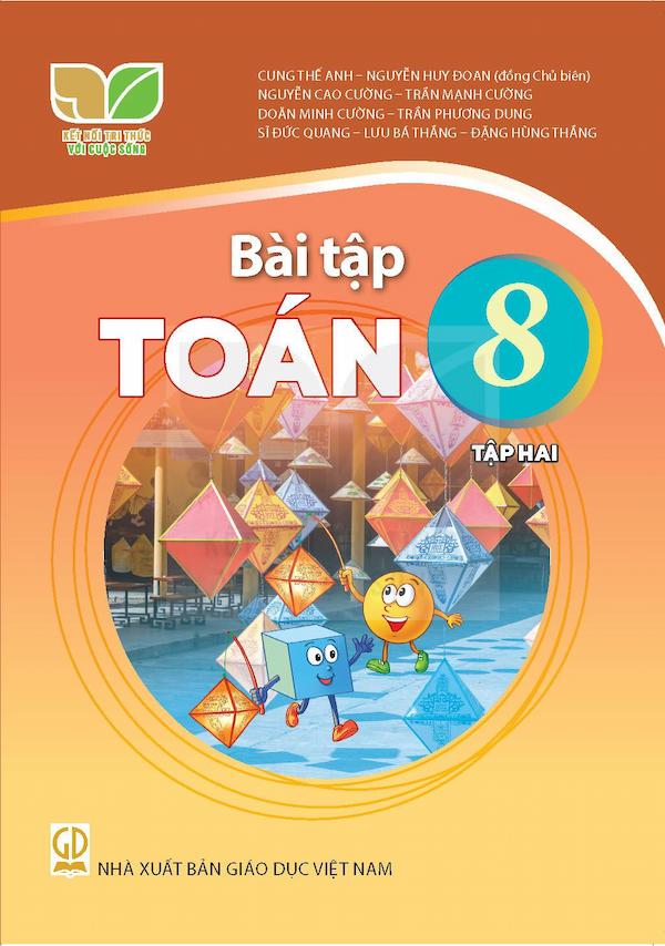 Bài Tập Toán 8 Tập Hai – Kết Nối Tri Thức Với Cuộc Sống