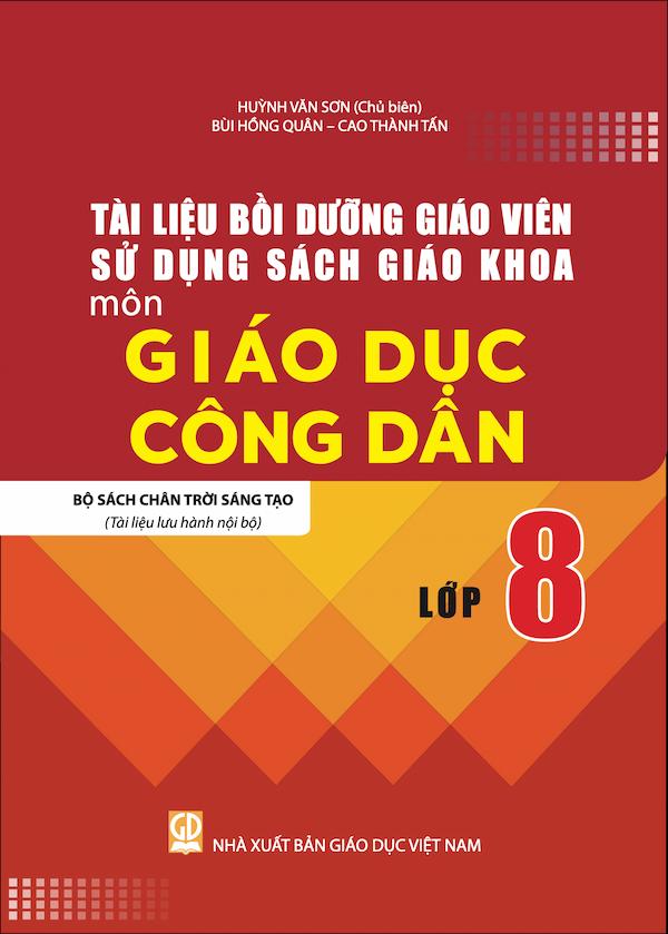 Tài Liệu Bồi Dưỡng Giáo Viên Sử Dụng Sách Giáo Khoa Môn Giáo Dục Công Dân Lớp 4 Bộ Sách Chân Trời Sáng Tạo