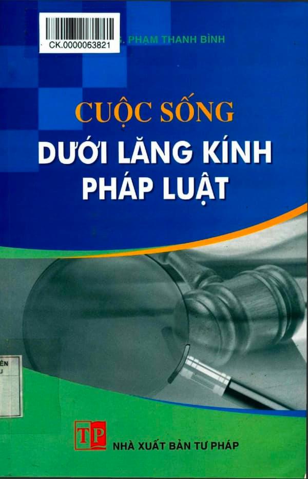 Cuộc Sống Dưới Lăng Kính Pháp Luật