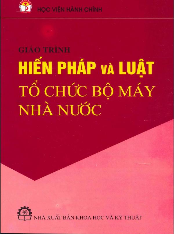 Giáo trình hiến pháp và luật tổ chức bộ máy nhà nước