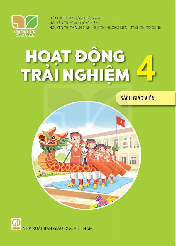 Sách Giáo Viên Hoạt Động Trải Nghiệm 4 – Kết Nối Tri Thức Với Cuộc Sống