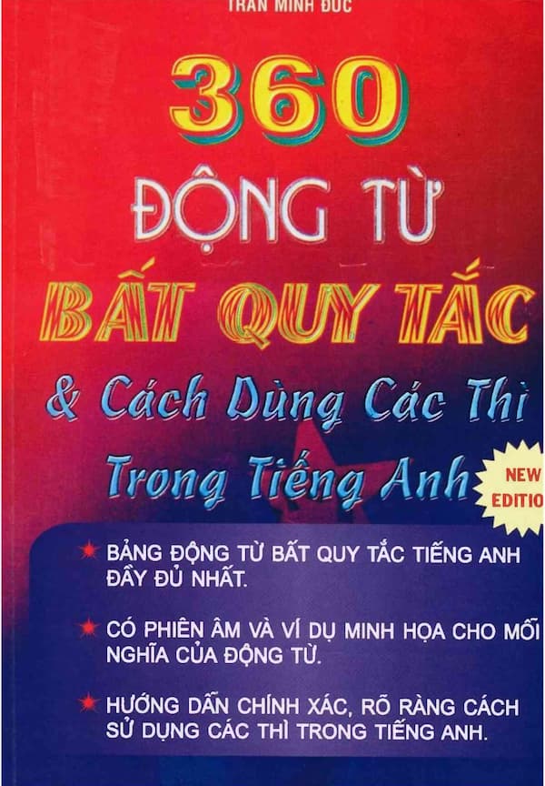 360 Động Từ Bất Quy Tắc Và Cách Dùng Các Thì Trong Tiếng Anh