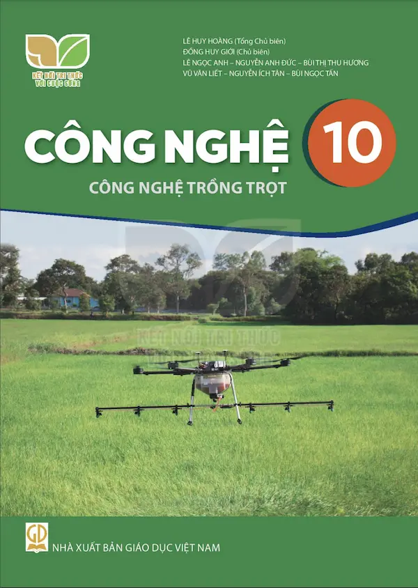 Công Nghệ 10 Công Nghệ Trồng Trọt – Kết Nối Tri Thức Với Cuộc Sống