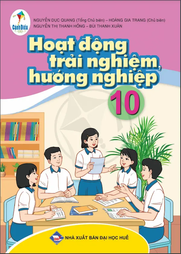 Hoạt Động Trải Nghiệm, Hướng Nghiệp 10 – Cánh Diều