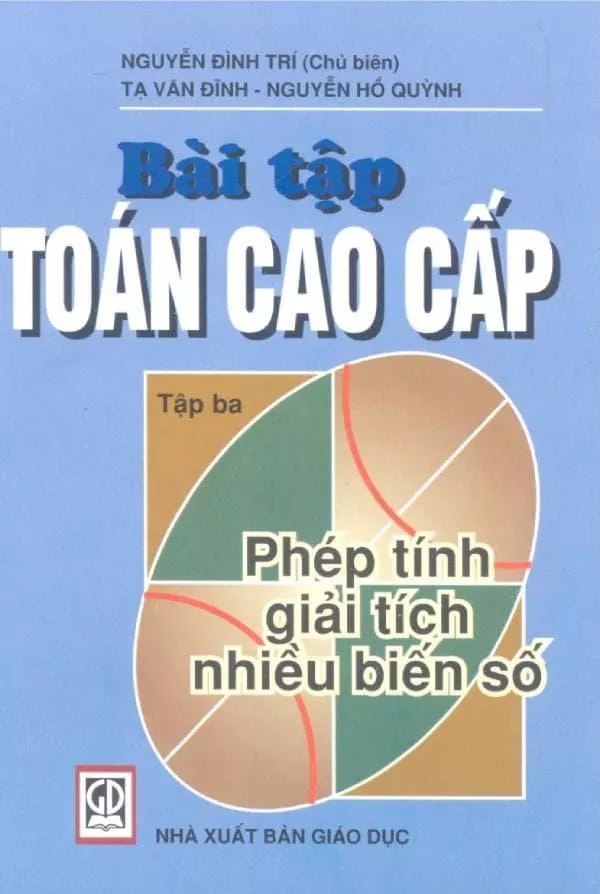 Bài tập toán cao cấp tập 3 : Phép Tính Giải Tích nhiều biến số