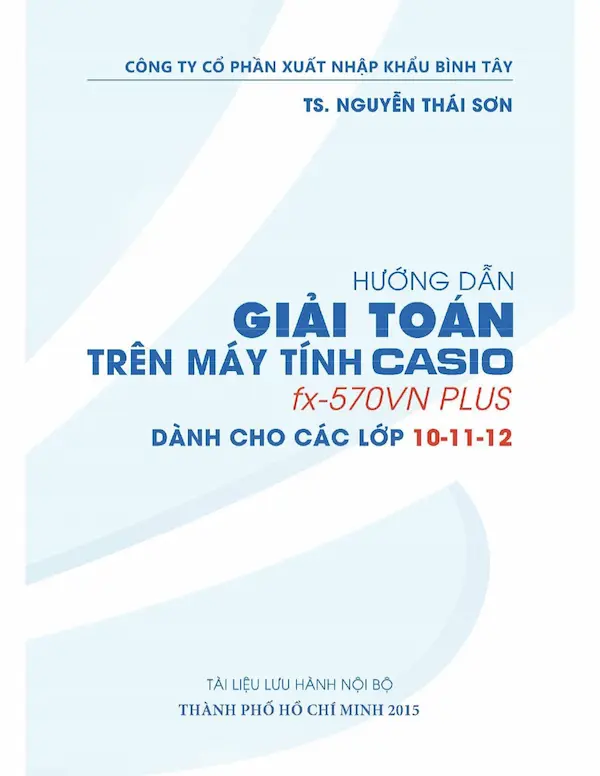 Hướng dẫn giải toán trên máy tính Casio fx-570VN PLUS dành cho các lớp 10-11-12