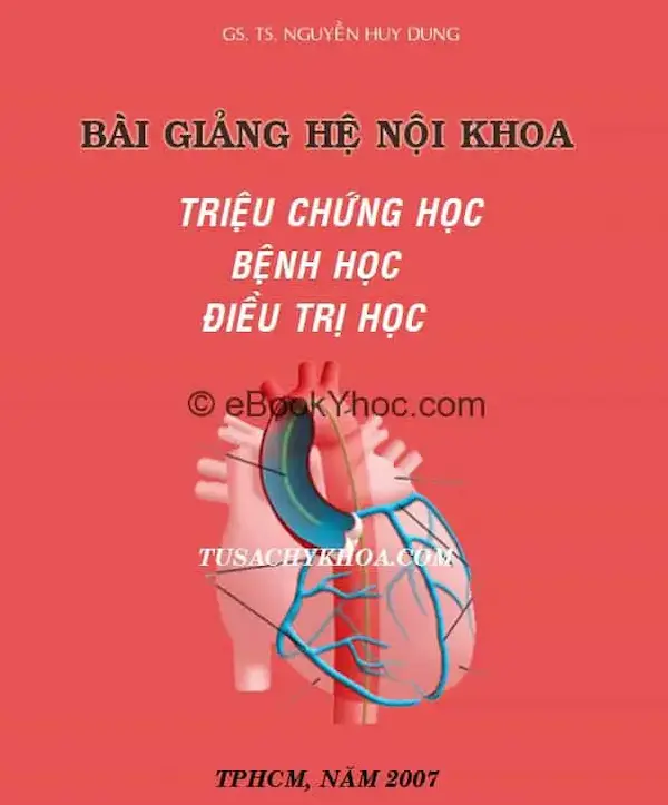 Bài Giảng Hệ Nội – Tập 2: Bệnh Học Nội