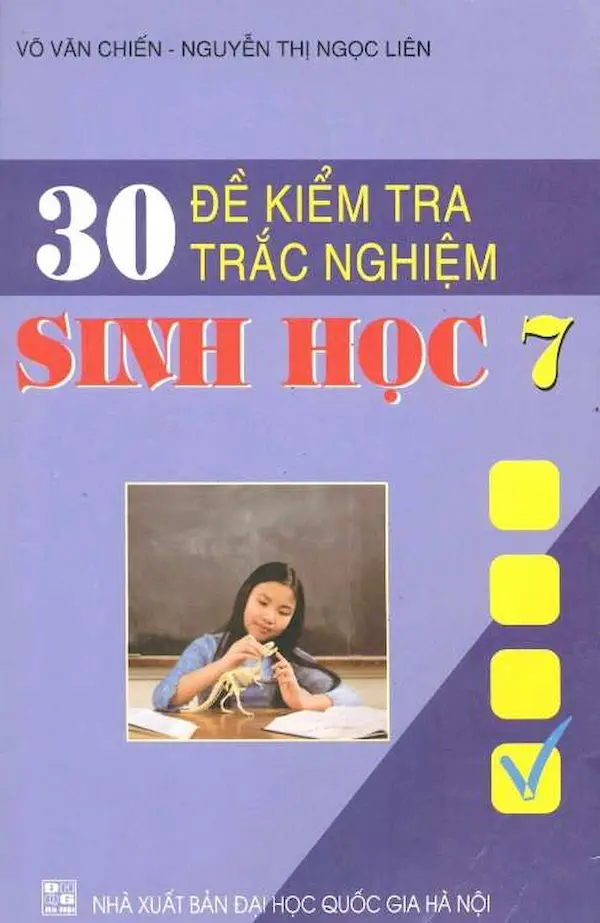 30 Đề Kiểm Tra Trắc Nghiệm Sinh Học 7