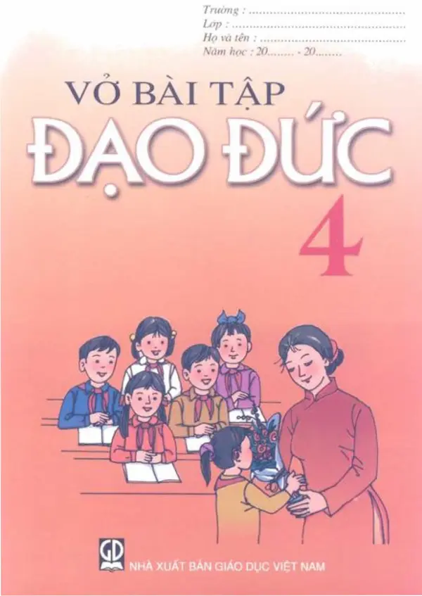 Vở Bài Tập Đạo Đức Lớp 4