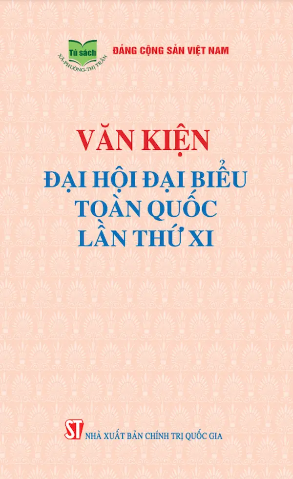 Văn Kiện Đại Hội Đại Biểu Toàn Quốc Lần Thứ XI