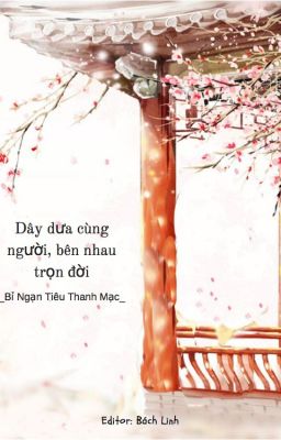 Dây Dưa Cùng Người Bên Nhau Trọn Đời PDF EPUB