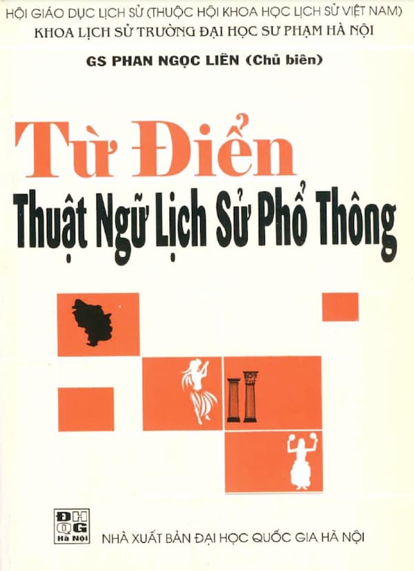 Từ Điển Thuật Ngữ Lịch Sử Phổ Thông