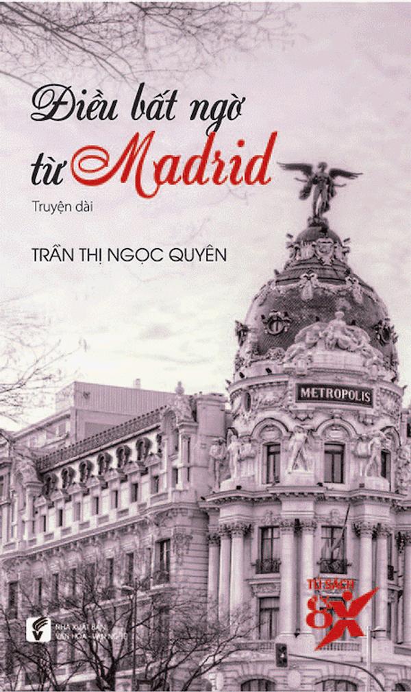 Điều Bất Ngờ Từ Madrid