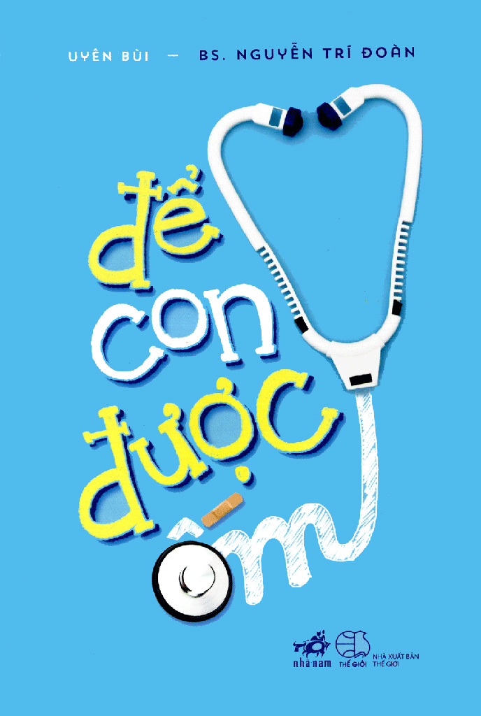 Để Con Được Ốm – Uyên Bùi PDF EPUB