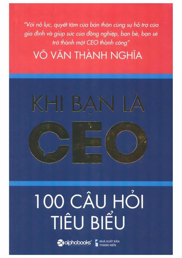 Khi bạn là CEO – 100 câu hỏi tiêu biểu