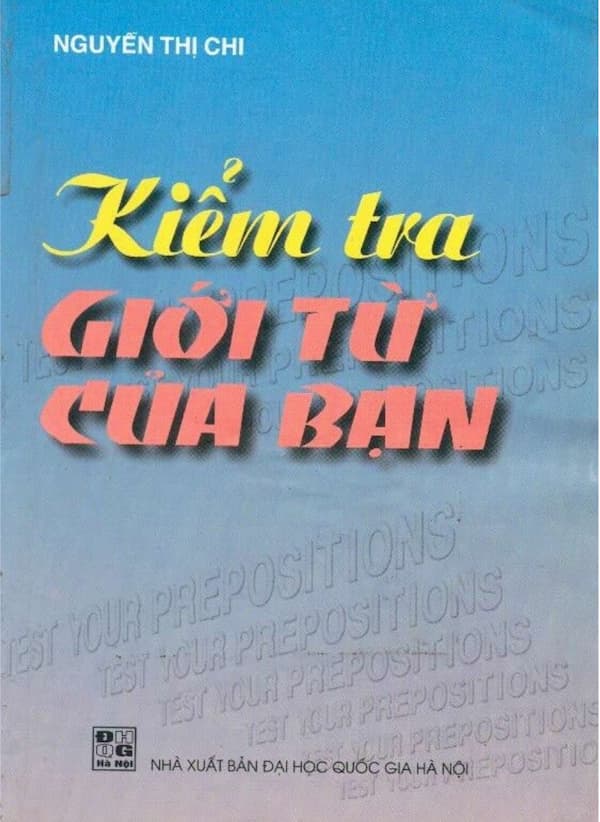 kiểm tra giới từ của bạn