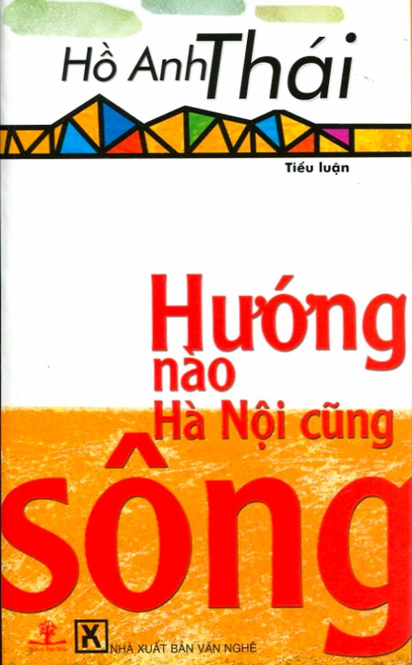 Hướng Nào Hà Nội Cũng Sông