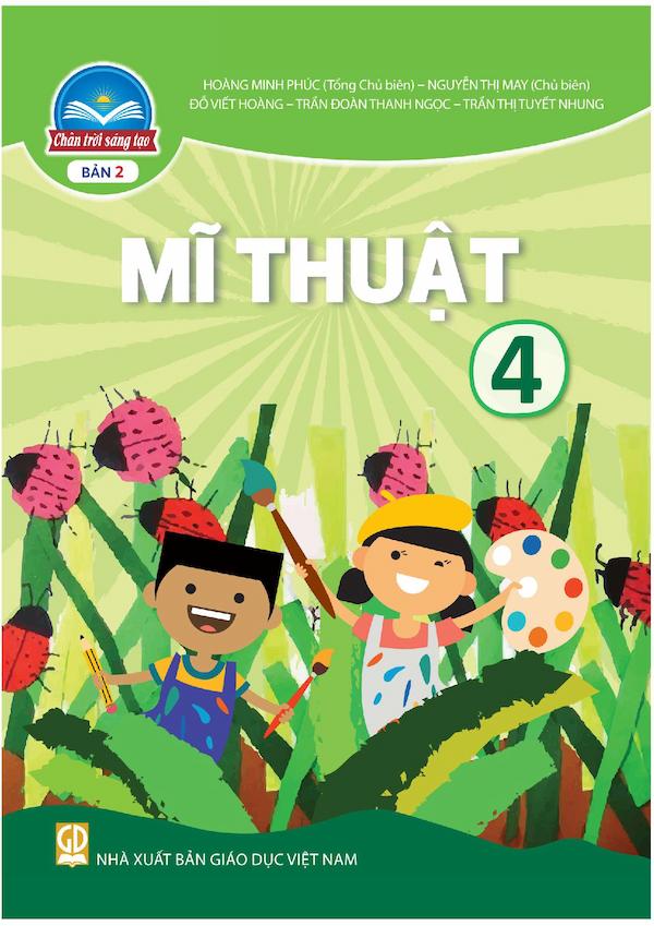 Mĩ Thuật 4 Bản 2 – Chân Trời Sáng Tạo