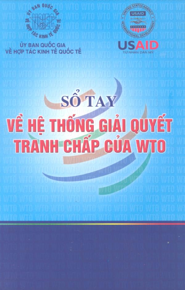 Sổ Tay Về Hệ Thống Giải Quyết Tranh Chấp Của WTO